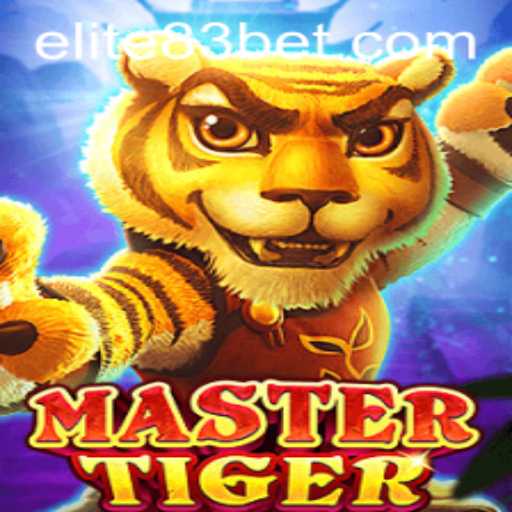 Descubra o Mundo Empolgante de MasterTiger: Um Jogo Inovador no Universo 83bet